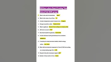 Lahore Board | 2025 | Group 2 | Evening Time | Physics Solved McQ paper | 9thClass #exam