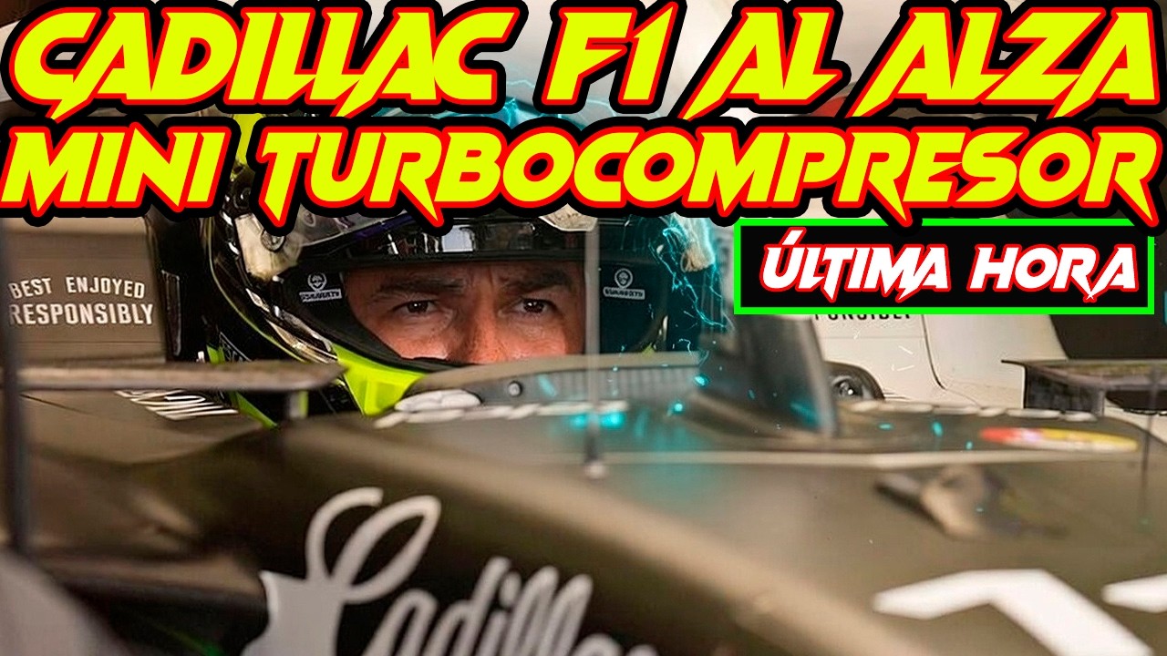 MOTOR CADILLAC F1: VENTAJA CLAVE EN SALIDA Y CURVAS LENTAS + COMIENZO ALENTADOR PARA CHECO PÉREZ 🔥