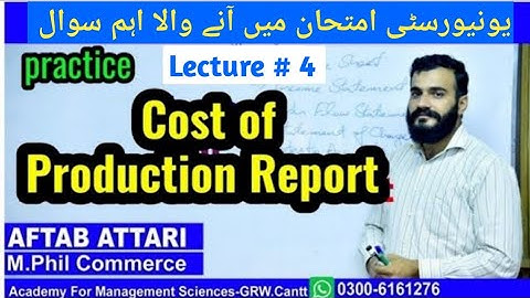 cost of production report | CPR | Cost of process report | cost accounting | BBA | process costing