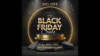 BLACK FRIDAY DEALS ALL WEEK- SALE ENDS DEC 1ST