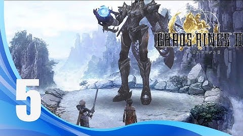 Chaos Rings 2 - Walkthrough Part 5 | Destiny Heights