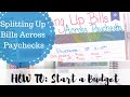 Splitting up Bills Across Paychecks! || HOW TO: Start a Budget || Morey June