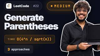 LeetCode 22: Generate Parentheses