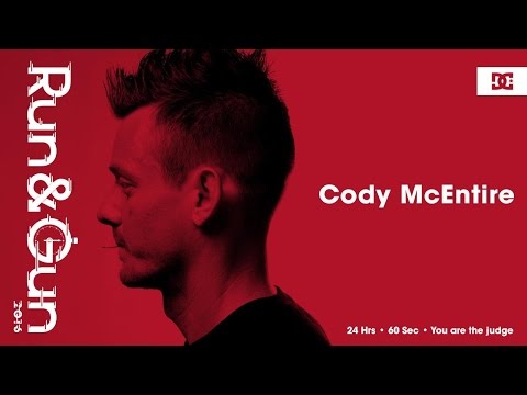 Cody McEntire | Run & Gun