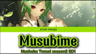 Download Lagu Mushoku Tensei season2 ED1 (Musubime) Yuiko Ohara MP3 Download Lagu Mushoku Tensei season2 ED1 (Musubime) Yuiko Ohara MP3