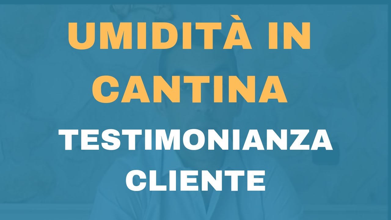 Umidità in cantina o taverna: testimonianza cliente archimede group ... Eliminare umidità cantina
