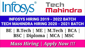 Infosys mass hiring 2019 - 2022 batch | Infosys off campus hiring | Tech Mahindra hiring 2021 - 2020