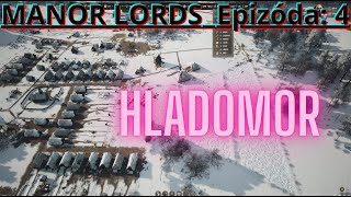 Manor Lords - HLADOMOR - Epizóda: 4