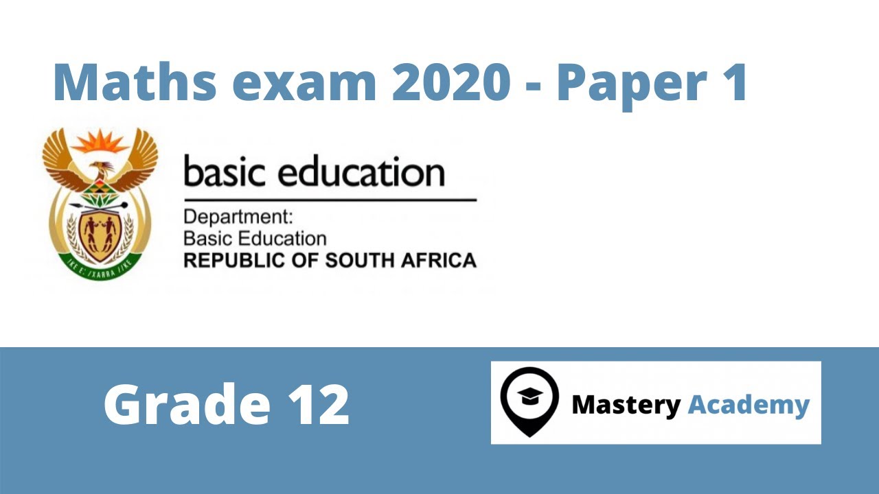 Maths Paper 1 - Question 1 (2020 final exam)