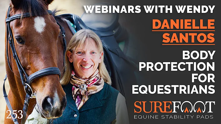 No. 253. Danielle Santos - Body Protection for Equ...