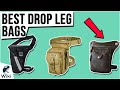 10 Best Drop Leg Bags 2021