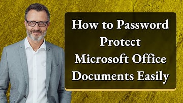 How to Password Protect Microsoft Office Documents Easily