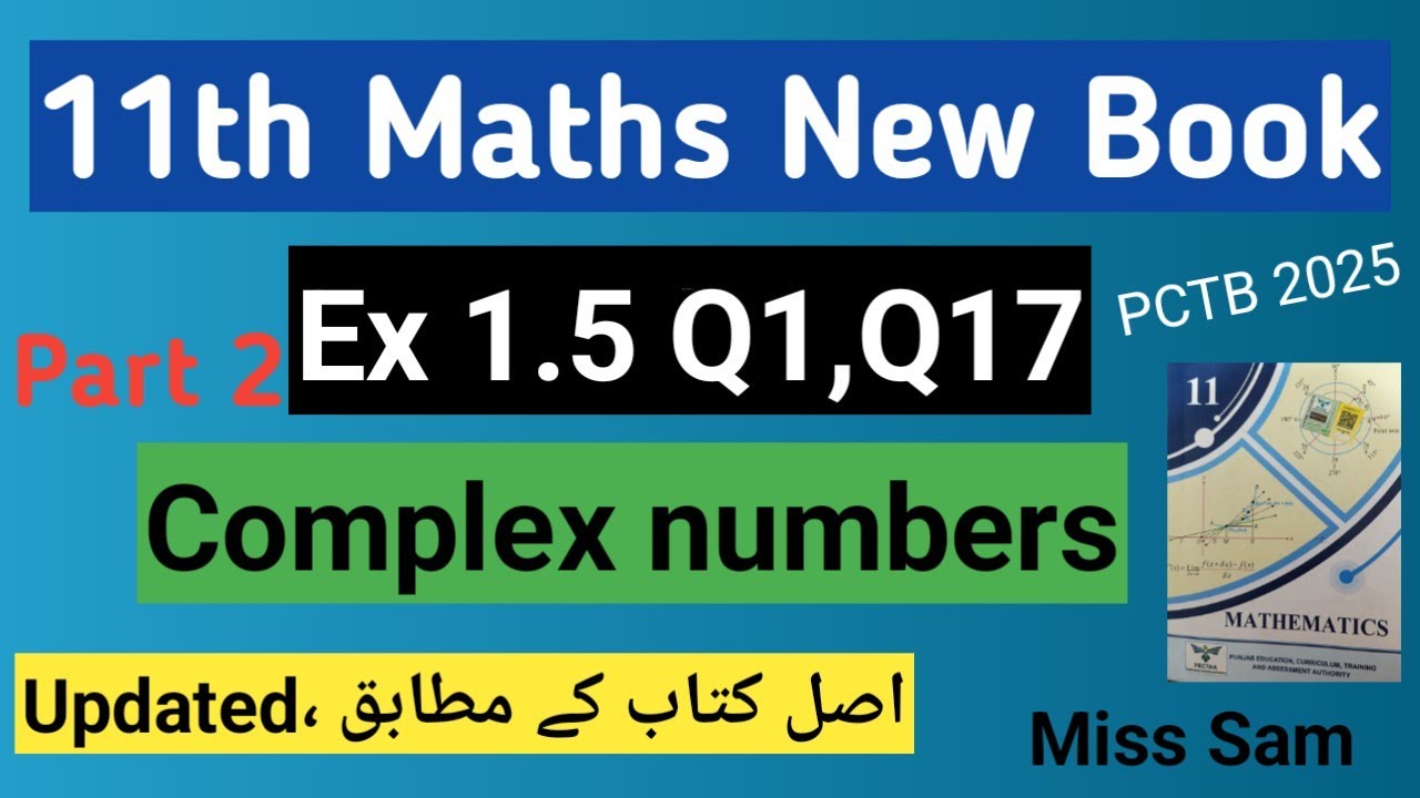 11Th Class Maths new book | Chapter 1 Ex 1.5 | Complex numbers Part 2 ...