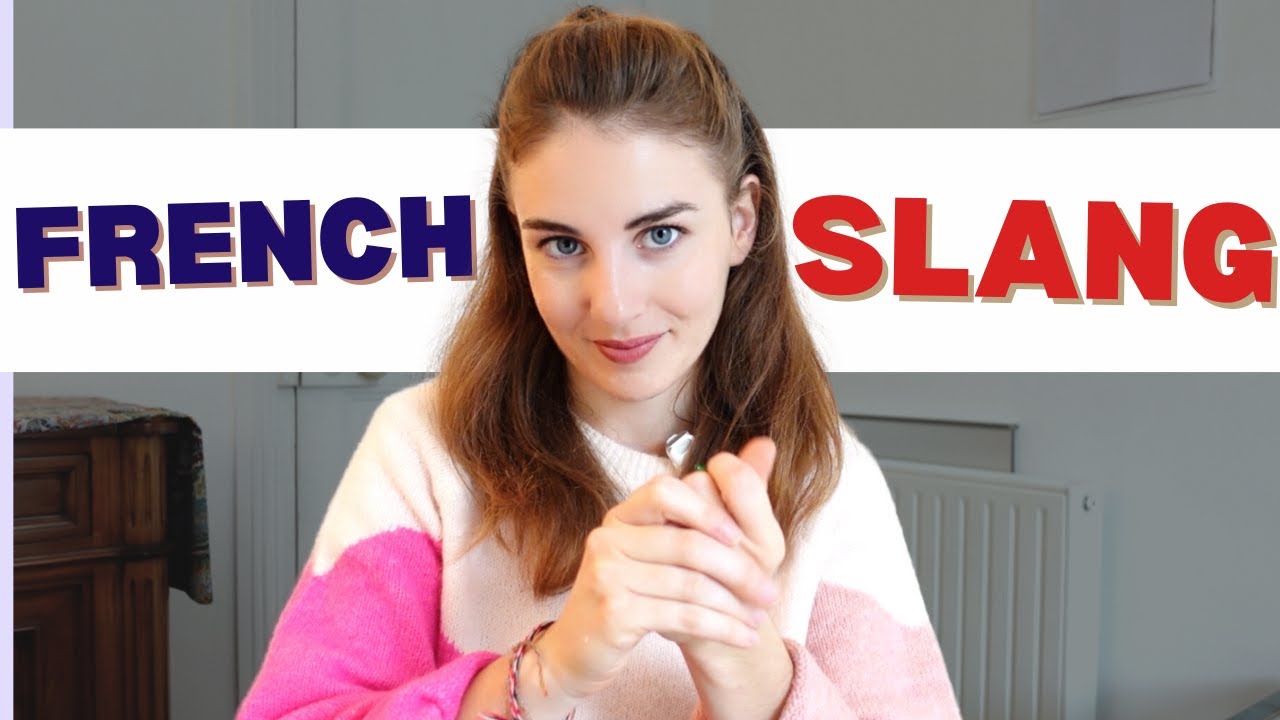 Understand FRENCH SLANG in 10 minutes