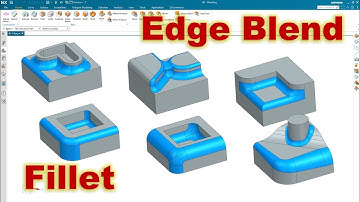 Siemens NX Modeling Tutorials #38 | How to use Edge Blend (Fillet) Basic to Advanced