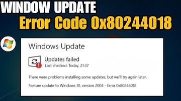 How To Fix Windows Update Error 0x80244018