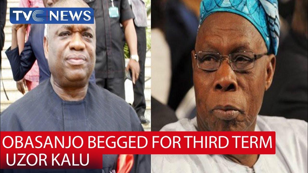 Orji Uzor Kalu insisted Obasanjo Wanted Third Term, Says He Begged For it