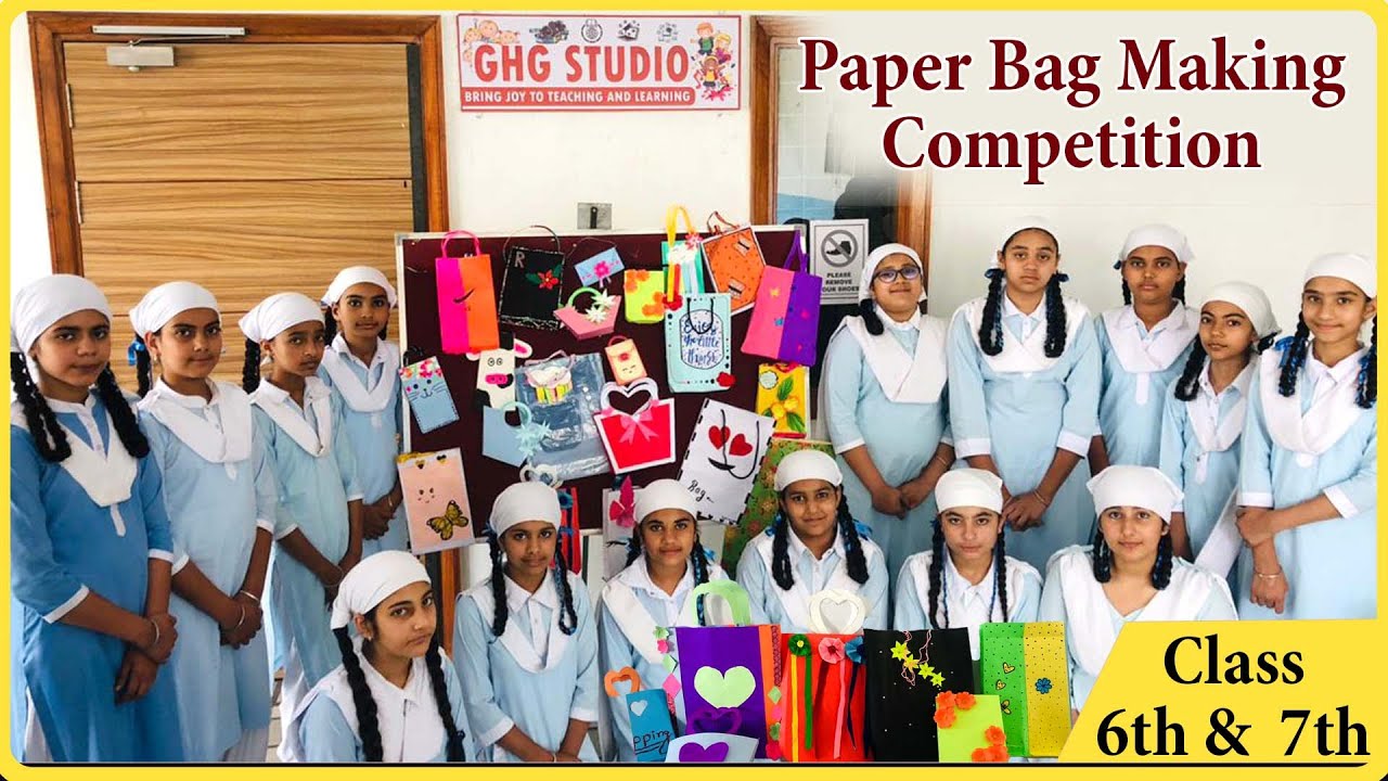 Paper Bag Making Competition GHG AcademyJagraon YouTube