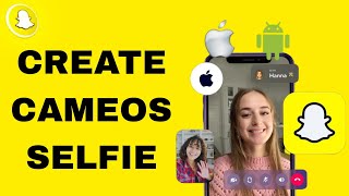How To Create Cameos Selfie On Snapchat App screenshot 5