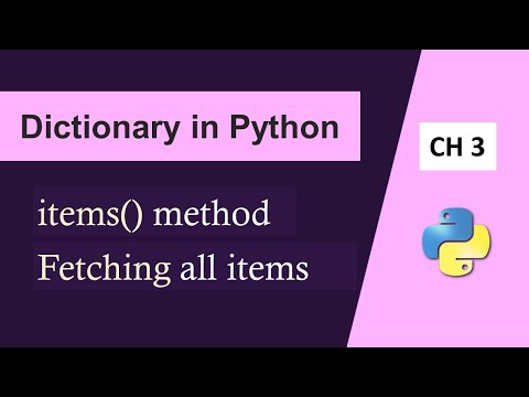 items Method in Python Dictionary|Dictionary in Python|Fetching All ...