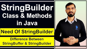 StringBuilder Class & Methods in Java with Example