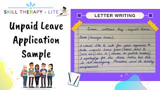 Unpaid Leave Application Sample | Employee to Manager Unpaid Leave Letter | Skill Therapy - Lite