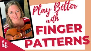 Improve Violin Technique with Finger Patterns and Exercises