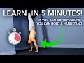 Learn to achieve a handstand fast  in 5 minutes  hacks make it easy