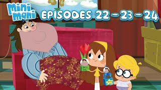 Mini Mani Episodes 22 - 23 - 24