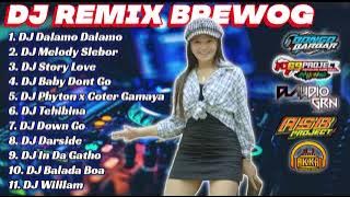 DJ ANDALAN BREWOG TERBARU 2022 - DJ DALAMO DALAMO x MELODY SLEBOR x STORY LOVE