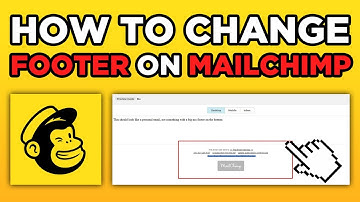How To Change Footer On Mailchimp (2025)