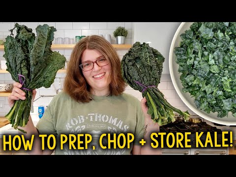 How To Prep, Chop + Store Kale | Plant-Based Basics