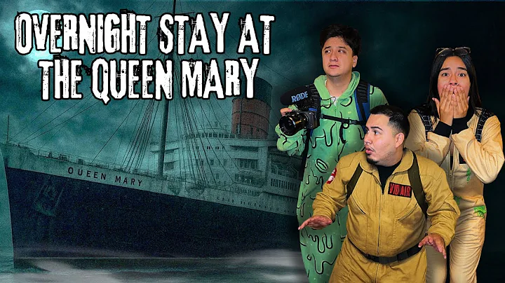 STAYING OVERNIGHT AT THE QUEEN MARY *SCARY AF*