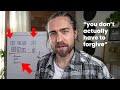 Why forgiveness is bs according to enlightened people