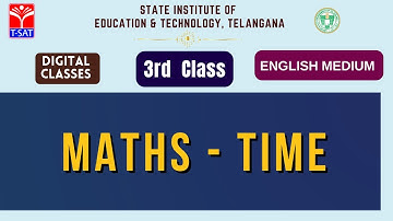 SIET 03rd Class  (E/M)  || MATHS  - TIME || T-SAT