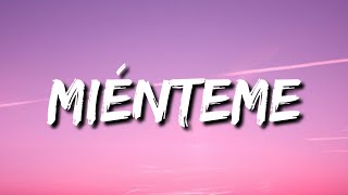 TINI, Maria Becerra - Miénteme (Letra/Lyrics/Song)