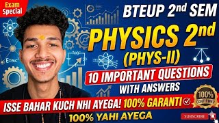 BTEUP Physics 2nd Semester (Back + Regular) Most Important Questions 2026 🔥