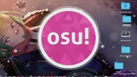 How To Download Osu! on MAC? Quick Tutorial