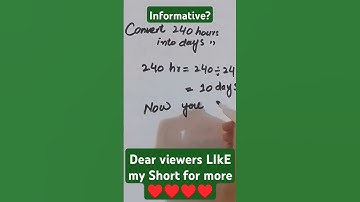 Conversion of 240 Hours into days 👀