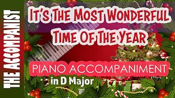 IT'S THE MOST WONDERFUL TIME OF THE YEAR - Andy Williams - Piano Accompaniment - Karaoke