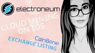 ELECTRONEUM Mobile AND Cloud Mining For iOS! ETN New Exchange Pump And Altcoin Update