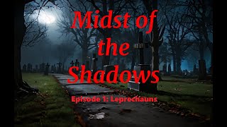 Episode1: Leprechauns