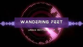 🪶🪶Wandering Feet 🪶🪶