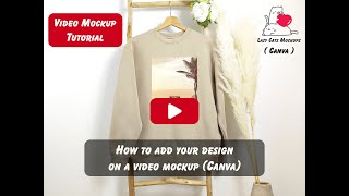 Canva: How to add your design on a video mockup with Canva Free Website (2022 tutorial) screenshot 2