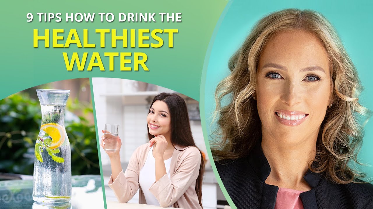 9 Tips How to Drink the Healthiest Water | Dr. J9 Live - YouTube