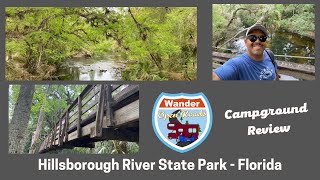 Campground Review of Hillsborough River State Park - Tampa, Florida - Hiking & Kayaking Destination