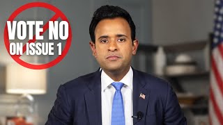Why You Should VOTE NO on Issue 1 In Ohio