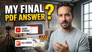 Adobe Acrobat vs PDF Expert - Which PDF Editor Should You Use in 2025?