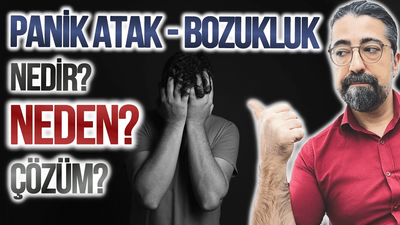 Panik Atak Hakkında Detaylı Eğitim