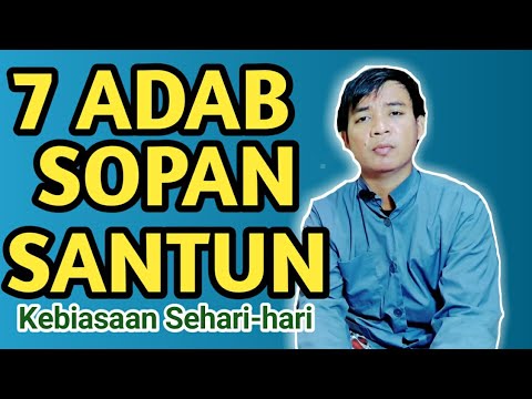 Video: Cara Bersikap Sopan